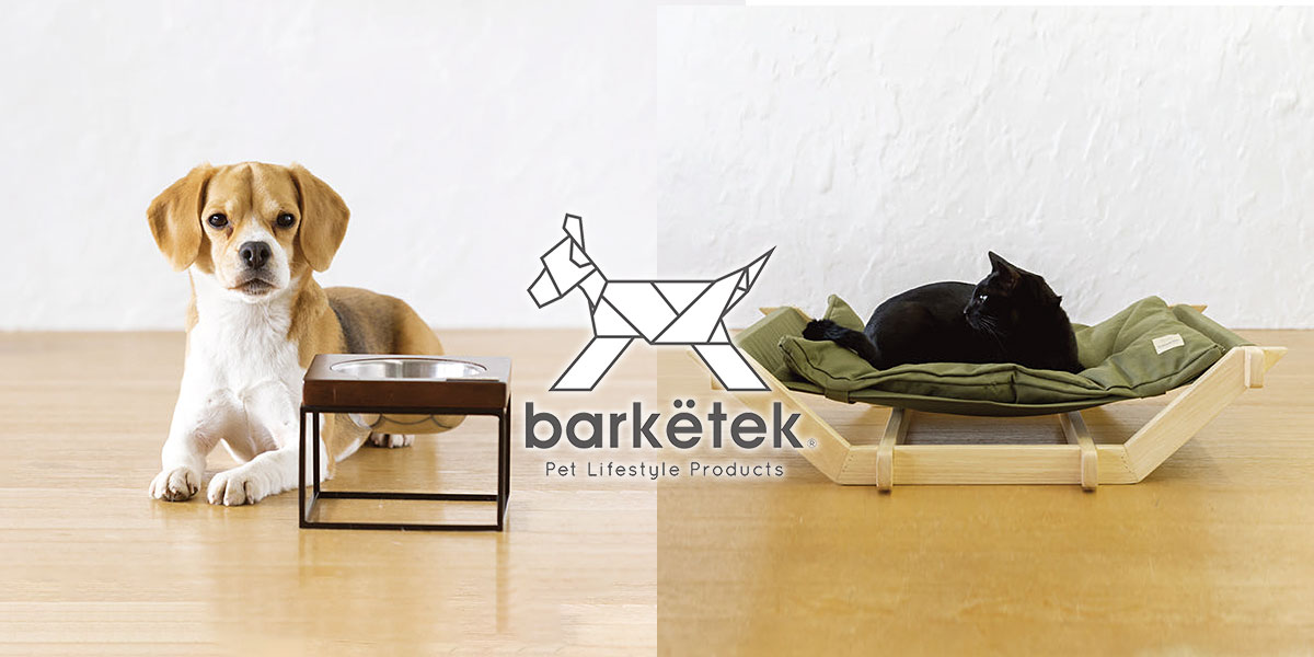 バンコクのペットブランド Barketek（バーキテック）